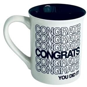 Our Name Is Mud Coffee Mug Congrats 16oz LG Tea Cup Congratulations Black White
